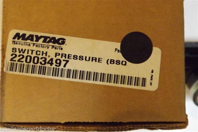 MAYTAG washer 22003497 PRESSURE SWITCH BSQ NEW IN BOX MAYTAG washer 22003497 PRESSURE SWITCH BSQ NEW IN BOX